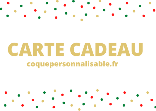 Carte Cadeau - Coque Personnalisable®